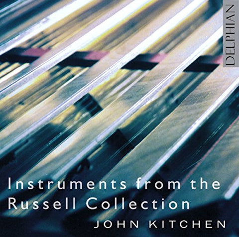 John Kitchen - Instruments From The Russell Collection [CD]