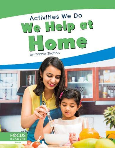 We Help at Home (Activities We Do)