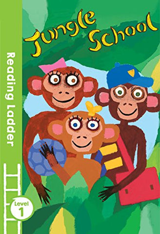 Jungle School (Reading Ladder Level 1)