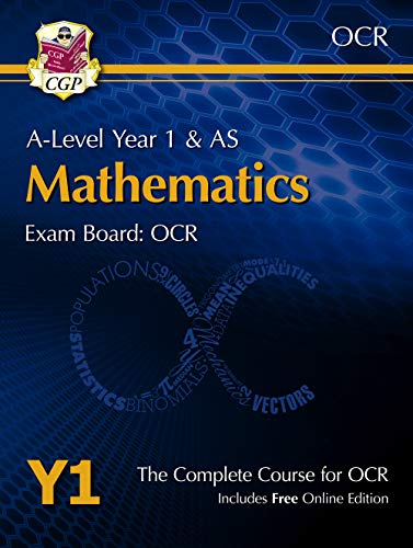 New A-Level Maths for OCR: Year 1 & AS Student Book with Online Edition (CGP A-Level Maths 2017-2018)