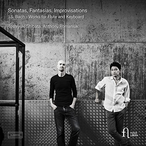 Anthony Romaniuk; Toshiyuki Sh - J.S. Bach: Sonatas / Fantasias & Improvisations [CD]