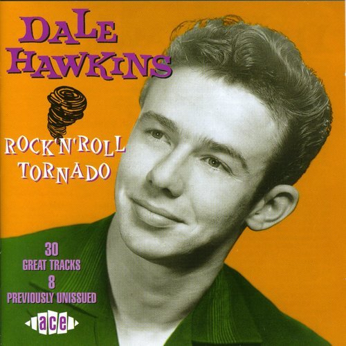 "Dale Hawkins Rock 'n' Roll Tornado CD cover featuring a black and white portrait."