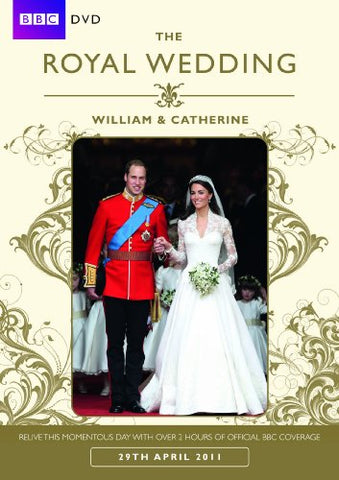 The Royal Wedding – William and Catherine (BBC) [DVD]