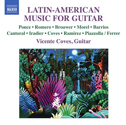 Vicente Coves - Various: Latin-American Music for Guitar [CD]