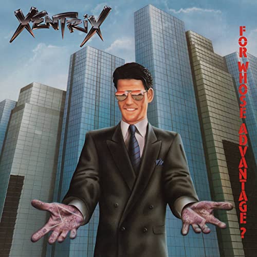 Xentrix - For Whose Advantage? [CD]