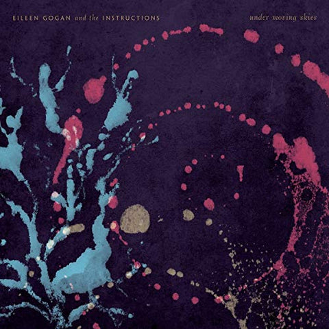 Gogan  Eileen And The Instruct - Under Moving Skies [VINYL]