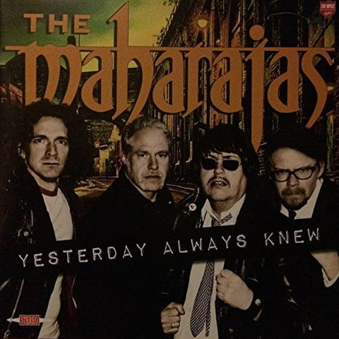 Maharajas, The - Yesterday Always Knew [CD]