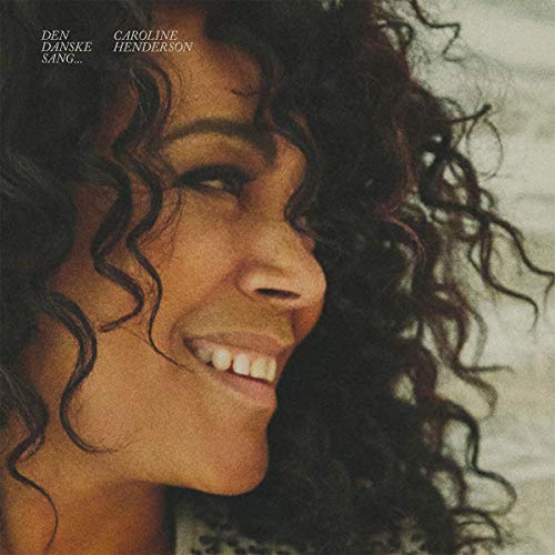 Caroline Henderson - Den Danske Sang (The Danish Song) [VINYL]