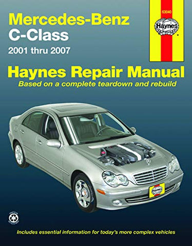 Mercedes-Benz C-Class 2001 To 2007 (Haynes Repair Manual (Paperback))