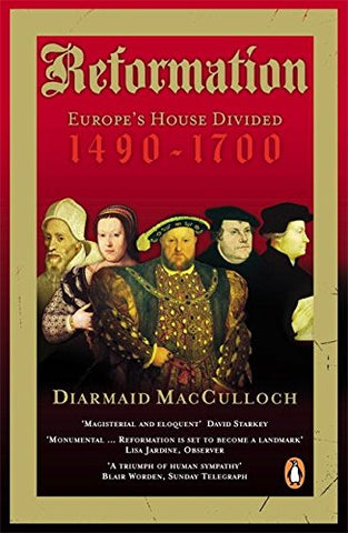 Diarmaid MacCulloch - Reformation