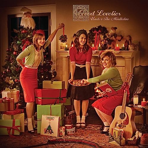 Good Lovelies - Under The Mistletoe [CD]