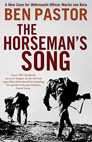 The Horseman's Song (The Martin Bora series): 6