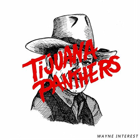 Tijuana Panthers - Wayne Interest [CD]