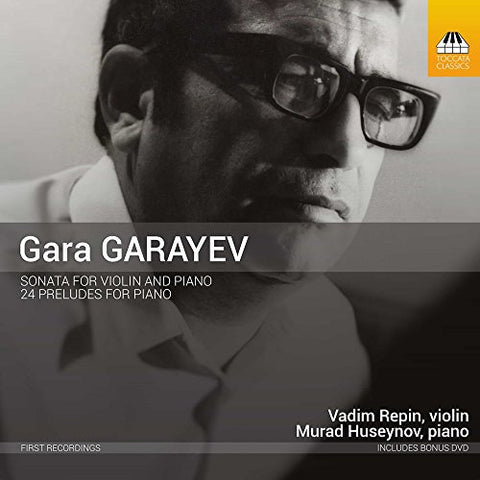 Repin/huseynov - Gara Garayev: Sonata for Violin and Piano, 24 Preludes [CD]