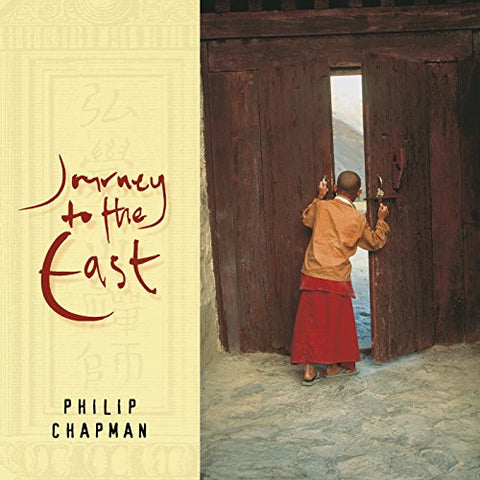 Chapman Philip - Journey to the East [CD]