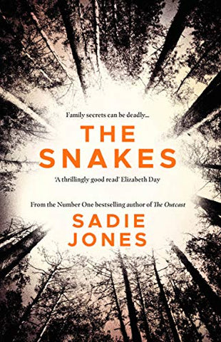 The Snakes: The gripping Richard and Judy Bookclub Pick