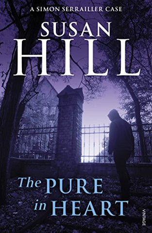 Susan Hill - The Pure In Heart