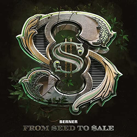 Berner - From Seed To Sale [CD]