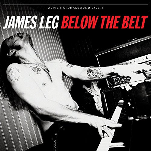 "Album cover with a man playing piano, titled 'James Leg Below The Belt'."