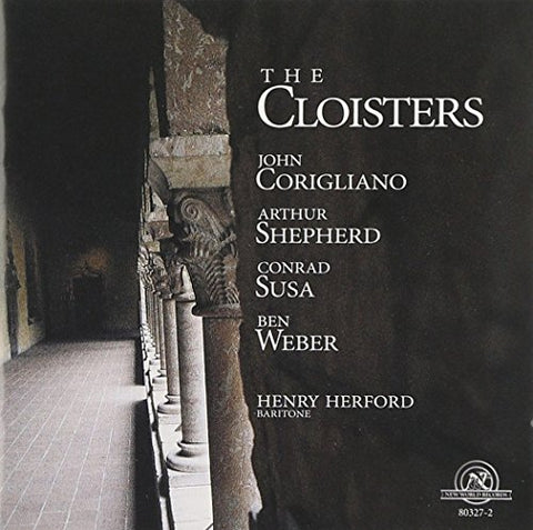 Corigliano  Shepherd  Susa  We - Corigliano, Shepherd, Susa, Weber: The Cloisters [CD]