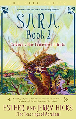 Sara, Book 2: Solomon's Fine Featherless Friends: Bk. 2
