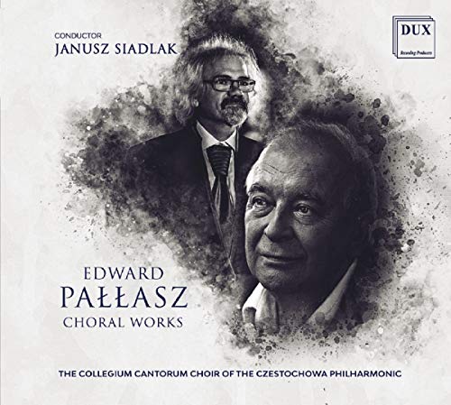 Collegium Cantorum - Edward Pallasz: Choral Works [CD]