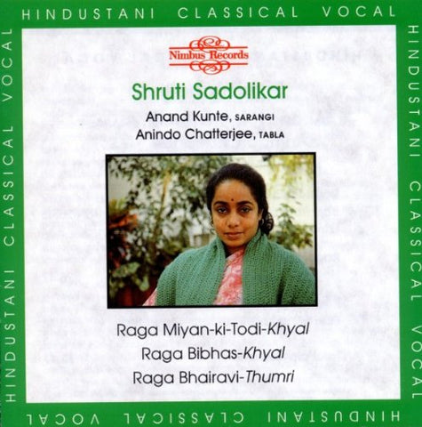 Sadolikar/chatterjee - Rag Miyan-Ki-Todi. Rag Bibhas. Rag Bhairavi [CD]