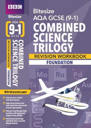 BBC Bitesize AQA GCSE (9-1) Combined Science Trilogy Foundation Workbook (BBC Bitesize GCSE 2017)