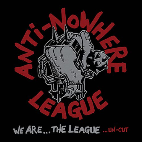 Anti-nowhere League - We Are The League? Un-Cut  [VINYL]