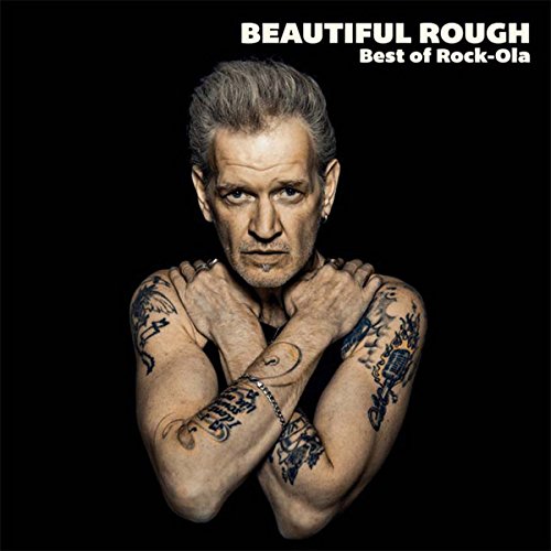 Rock-ola - Beautiful Rough - Best Of Rock-Ola [CD]
