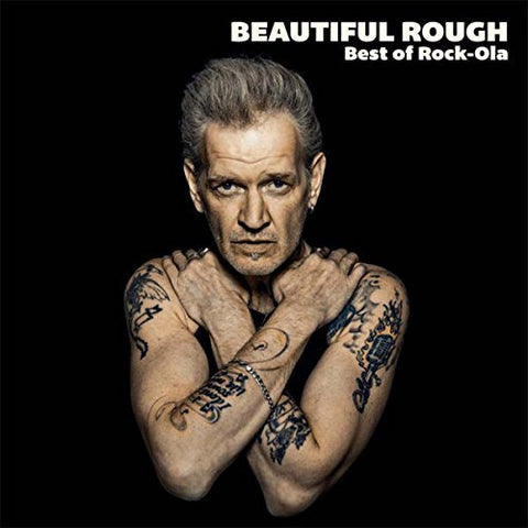 Rock-ola - Beautiful Rough - Best Of Rock-Ola [CD]