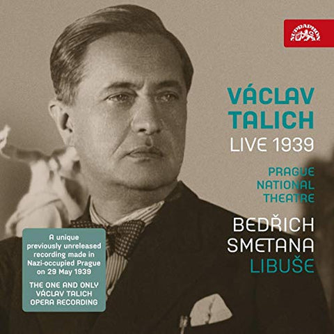 Vaclav Talich; Czech Philharmo - Smetana: Libuse - Vaclav Talich Live 1939 [CD]