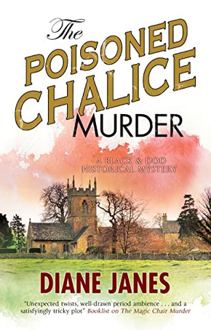 The Poisoned Chalice Murder (A Black & Dod Mystery)