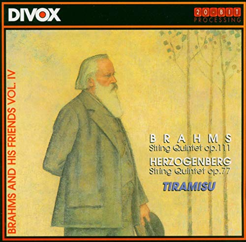 Ensemble Tiramisu - [Brahms And His Friends Vol. 4] Brahms: String Quintet, Op. 111/... [CD]