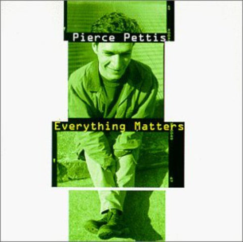 Pierce Pettis - Everything Matters [CD]