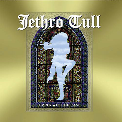 Jethro Tull - LIVING WITH THE PAST [CD]