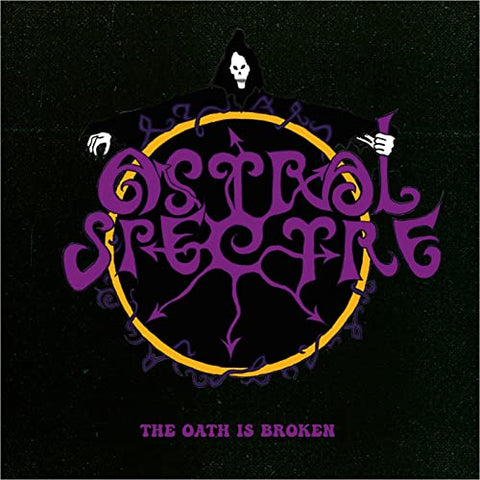 Astral Spectre - The Oath Is Broken [CD]