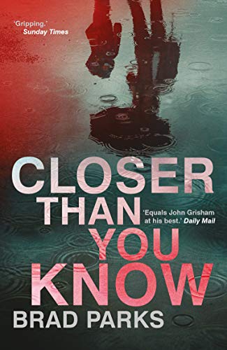 Book cover with title "Closer Than You Know" and author's name "Brad Parks".