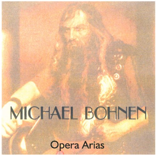 Bohnene - Michael Bohnen. Opera Arias Recital [CD]