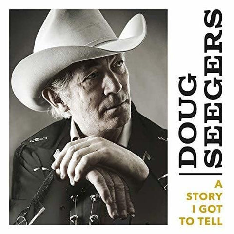 Doug Seegers - A Story I Got to Tell [VINYL]