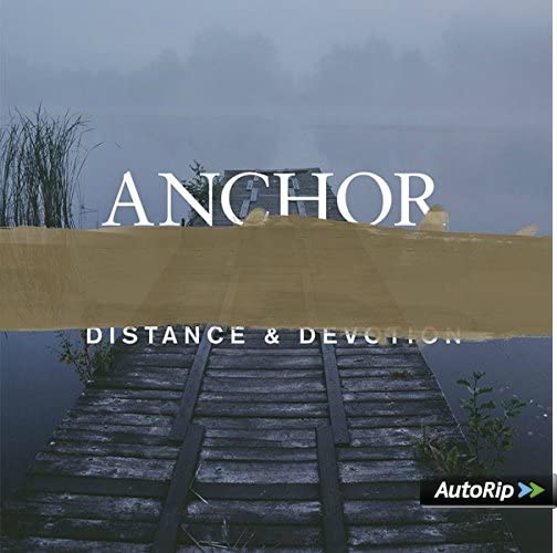 "Album cover for 'Anchor - Distance & Devotion' featuring a misty wooden dock."