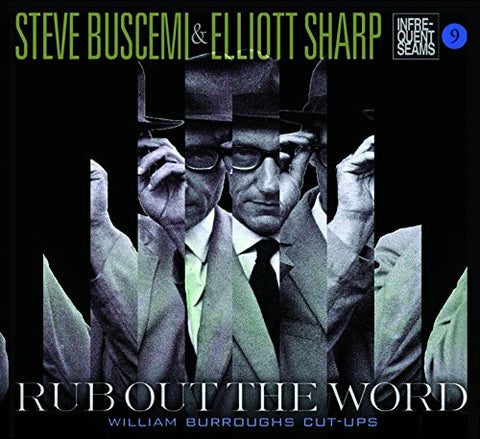 Steve Buscemi & Elliott Sharp - Rub Out The Word [CD]