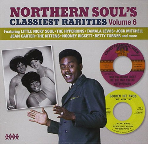 Northern Soul~s Classiest Rarities Volume 6 Audio CD