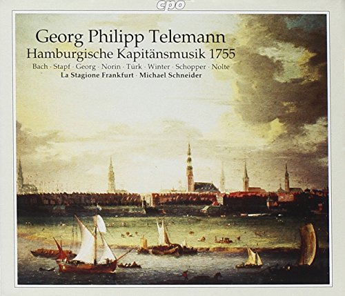 Georg philipp Telemann - Telemann: Kapitänsmusiken (1755) [CD]