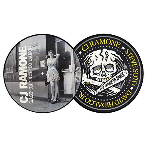 Cj Ramone - Last Chance To Dance (Picture Disc)  [VINYL]