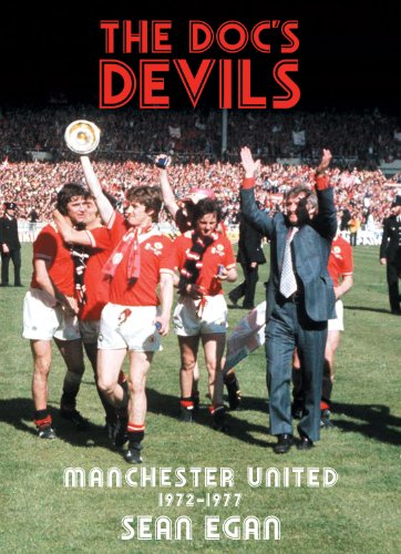 Docs Devils Manchester United 19721977