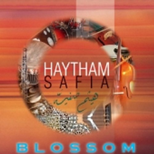 Album cover with "HAYTHAM SAFIA" and "BLOSSOM" text, surrounded by musical instruments in a circle.