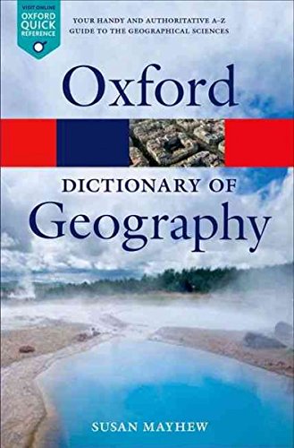 The image shows a book titled "Oxford Dictionary of Geography". Alt text: Book cover with aerial landscape photo and "Oxford Dictionary of Geography" title.