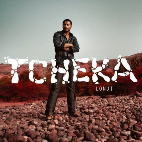 Album cover with a man standing on rocks, arms crossed, with "Tcheka" and "Lonji" text.