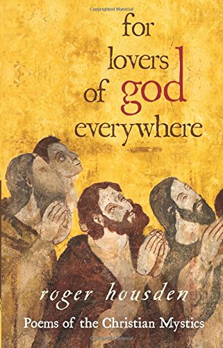 Book cover with yellow background, illustration of praying figures, and title "for lovers of god everywhere".